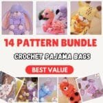 Crochet Pajama Bag Patterns: 14 Amigurumi Animal Plush Toy Designs (PDF)