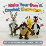 Looney Tunes Crochet Pattern Bundle PDF – Bugs Bunny, Taz, Sylvester & Tweety